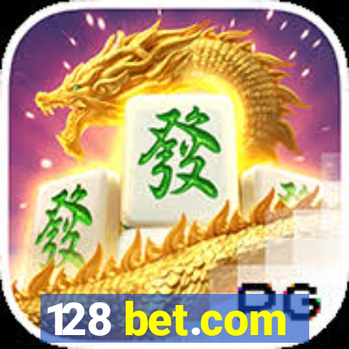 128 bet.com